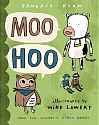 Moo Hoo (Hardcover)