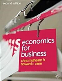 Economics for Business (Paperback, 2 Rev ed)