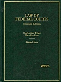 Law of Federal Courts (Hardcover, 7th)
