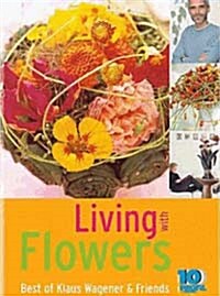 Living with Flowers (Hardcover / 독일판)