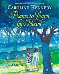 Poems to Learn by Heart (Hardcover)