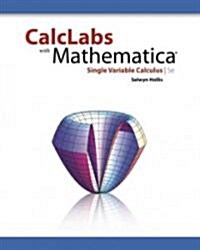 Calclabs with Mathematica: Single Variable Calculus (Paperback, 5)
