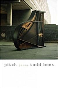 Pitch (Hardcover, 1st)