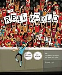 The Real World: An Introduction to Sociology (Loose Leaf, 3rd)