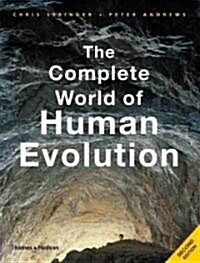 The Complete World of Human Evolution (Paperback, Revised Edition)