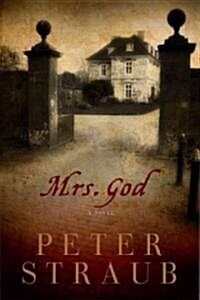 Mrs. God (Hardcover, 1st)