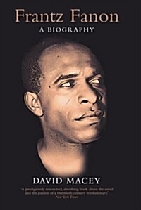 Frantz Fanon : A Biography (Paperback, 2 ed)