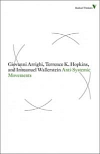 Anti-Systemic Movements (Paperback)