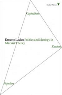 Politics and Ideology in Marxist Theory : Capitalism, Fascism, Populism (Paperback)