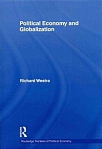 Political Economy and Globalization (Paperback)