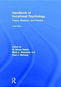 Handbook of Vocational Psychology : Theory, Research, and Practice (Hardcover, 4 New edition)