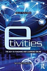 E-tivities : The Key to Active Online Learning (Paperback, 2 ed)