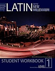 Latin for the New Millennium Student Workbook Level 1 (Paperback, 2nd)