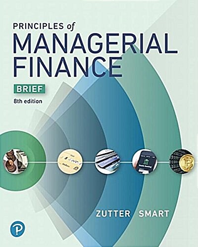 Principles of Managerial Finance, Brief Edition (Hardcover, 8)