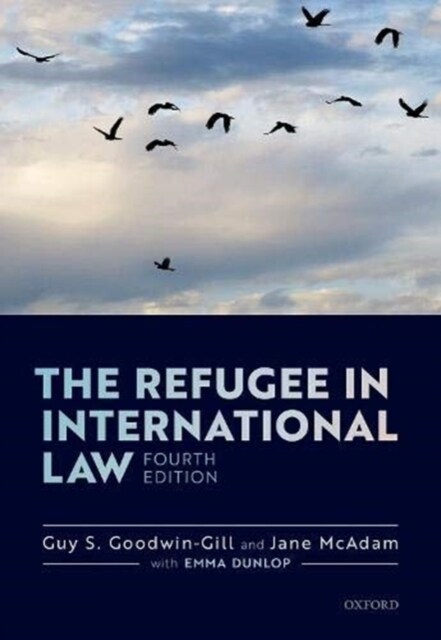 The Refugee in International Law (Paperback, 4 Revised edition)