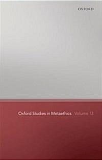 Oxford Studies in Metaethics 13 (Paperback)