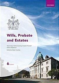 Wills, Probate and Estates (Paperback, 6 Revised edition)