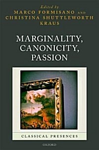 Marginality, Canonicity, Passion (Hardcover)