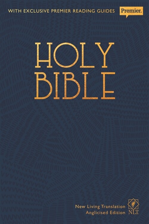 NLT Holy Bible: New Living Translation Premier Hardback Edition (Anglicised) (Hardcover)