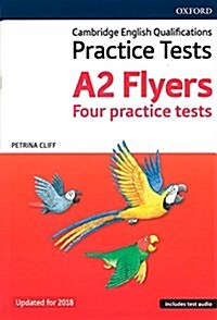 Cambridge English Qualifications Young Learners Practice Tests: A2: Flyers Pack : Practice for Cambridge English Qualifications A2 Flyers level (Multiple-component retail product, 2 Revised edition)