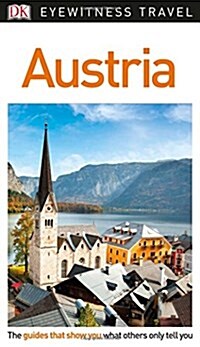 DK Eyewitness Austria (Paperback, 3 ed)