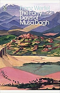 The Forty Days of Musa Dagh (Paperback)