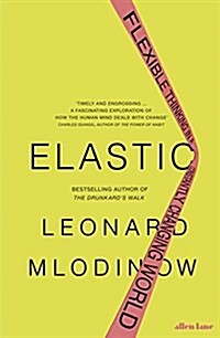 Elastic : Flexible Thinking in a Constantly Changing World (Hardcover)