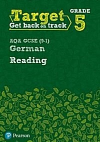 Target Grade 5 Reading AQA GCSE (9-1) German Workbook (Paperback)