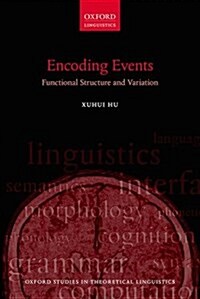 Encoding Events : Functional Structure and Variation (Paperback)