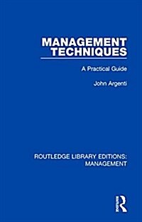 Management Techniques: A Practical Guide (Hardcover)