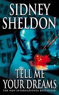 TELL ME YOUR DREAMS IN ONL PB (Paperback)