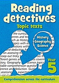 Year 5 Reading Detectives: topic texts with free download : Teacher Resources (Paperback)