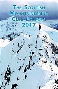 The Scottish Mountaineering Club Journal 2017 (Hardcover)