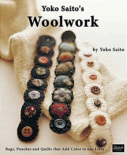 Yoko Saitos Woolwork (Paperback)
