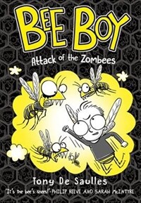 Bee Boy: Attack of the Zombees (Paperback)