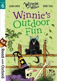 Read with Oxford: Stage 6: Winnie and Wilbur: Winnie's Outdoor Fun (Paperback)