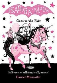 Isadora Moon. 11, Goes to the Fair