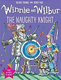 Winnie and Wilbur: The Naughty Knight (Multiple-component retail product)