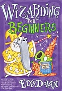 Wizarding for Beginners (Paperback)