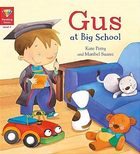 Reading Gems: Gus at Big School (Level 1) (Paperback)