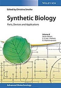 Synthetic Biology: Parts, Devices and Applications (Hardcover)
