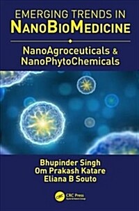 Nanoagroceuticals & Nanophytochemicals (Hardcover)