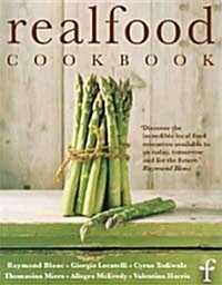 Real Food Cookbook (Hardcover)