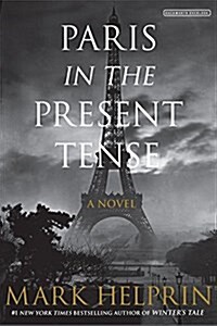 Paris in the Present Tense (Hardcover)