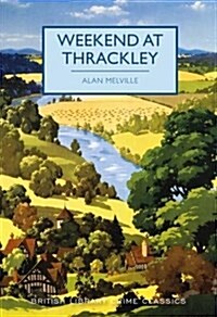 Weekend at Thrackley (Paperback)
