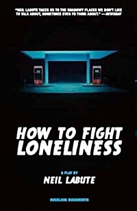 How to Fight Loneliness (Paperback)