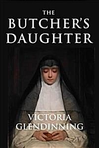 The Butchers Daughter (Hardcover)