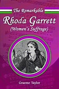 The Remarkable Rhoda Garrett (Hardcover)