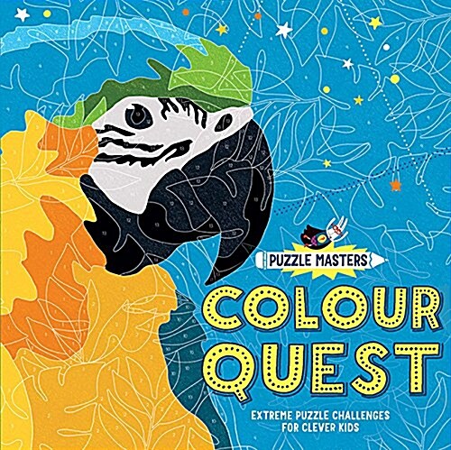 Puzzle Masters: Colour Quest : Extreme Puzzle Challenges for Clever Kids (Paperback)