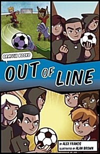 Out of Line (Graphic Reluctant Reader) (Paperback)